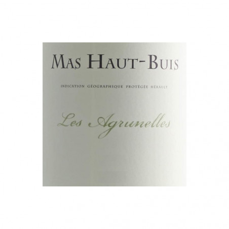 Mas Haut Buis Les Agrunelles IGP Hérault 2019