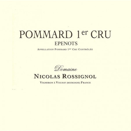 Nicolas Rossignol Pommard 1er cru Epenots 2016 Nicolas Rossignol Pommard 1er cru Epenots 2016
