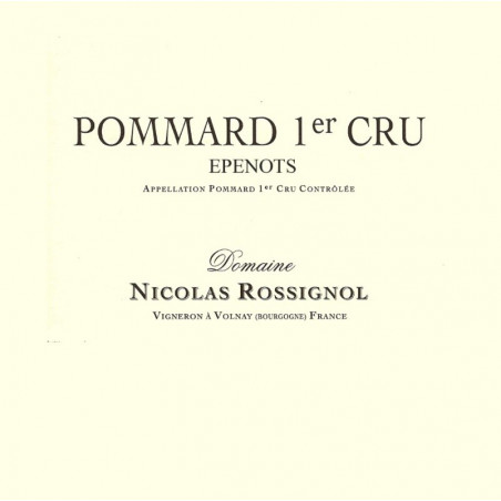 Nicolas Rossignol Pommard 1er cru Epenots 2016