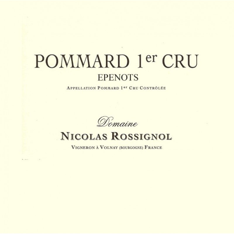 Nicolas Rossignol Pommard 1er cru Epenots 2018
