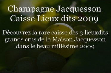 Champagne Jacquesson : Caisse Lieux dits Grands crus 2009