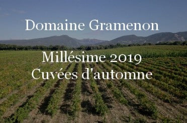 Domaine Gramenon : Cuvées Prestige Millésime 2019