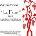 Château Yvonne — La Folie 2023 Saumur-Champigny